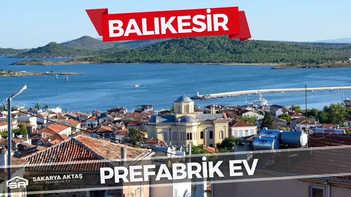 balıkesir prefabrik ev