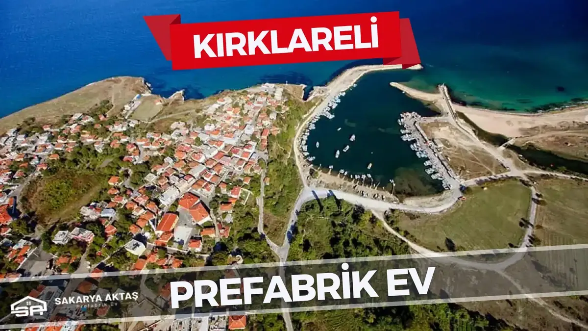Kırklareli Prefabrik Ev