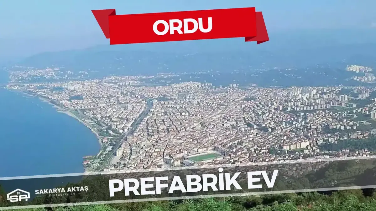 Ordu prefabrik ev