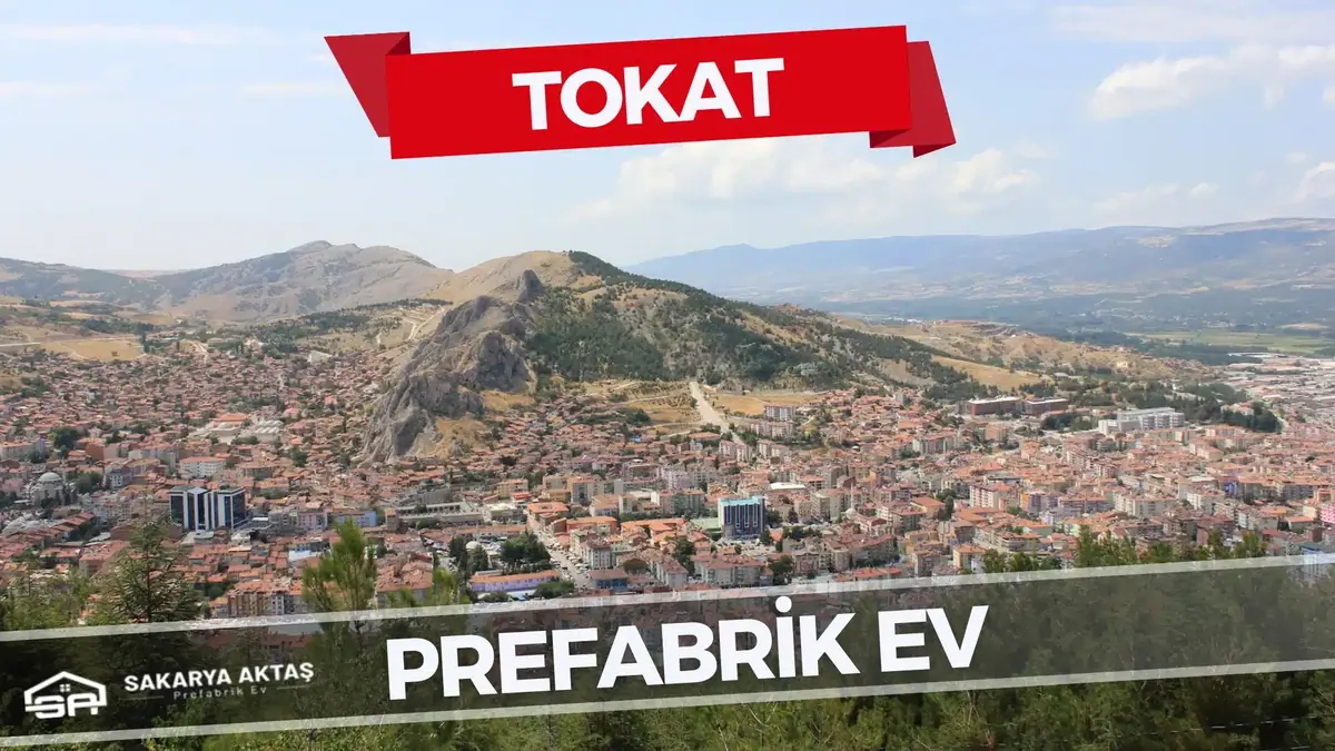 Tokat Prefabrik Ev Modelleri ve Fiyatları